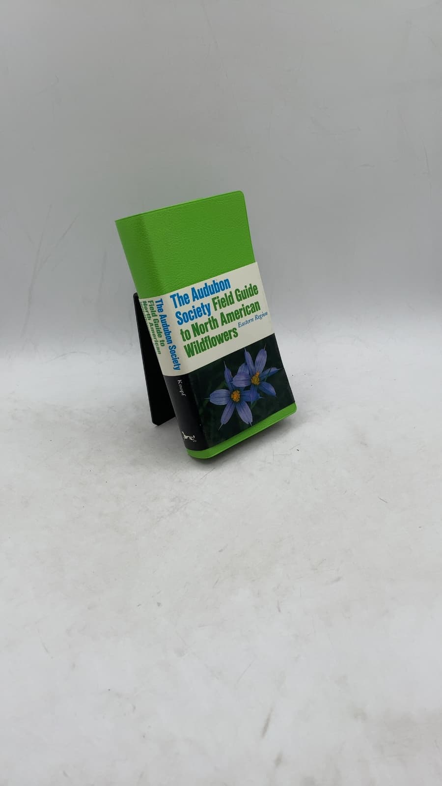 The Audubon Society Field Guide to North American Wildflowers: Eastern Region