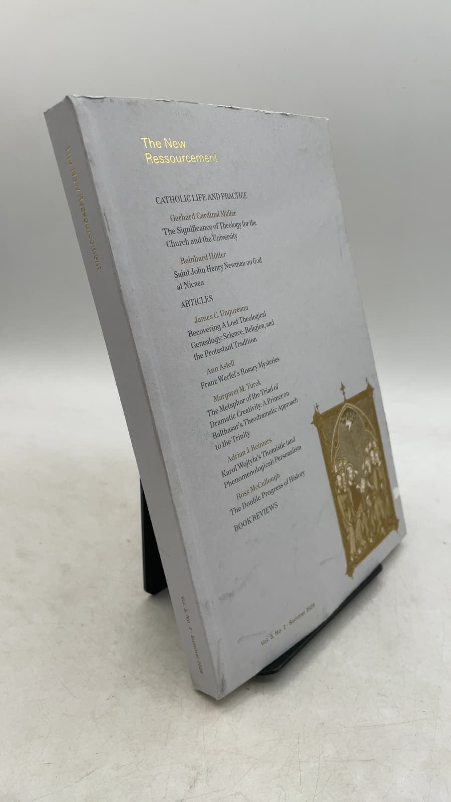The New Ressourcement: Volume 3, Number 2 - Summer 2026 by Gerhard Cardinal Müller, Reinhard Hütter, James C. Ungureanu, et al. - front cover