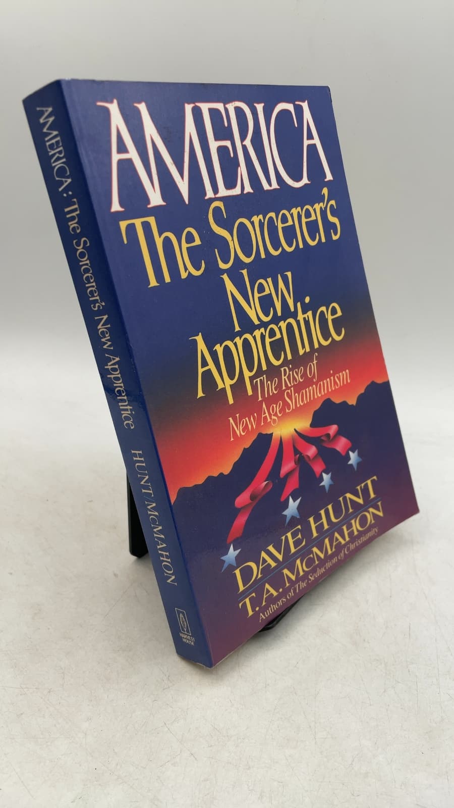 America: The Sorcerer's New Apprentice by Dave Hunt, T.A. McMahon - front cover