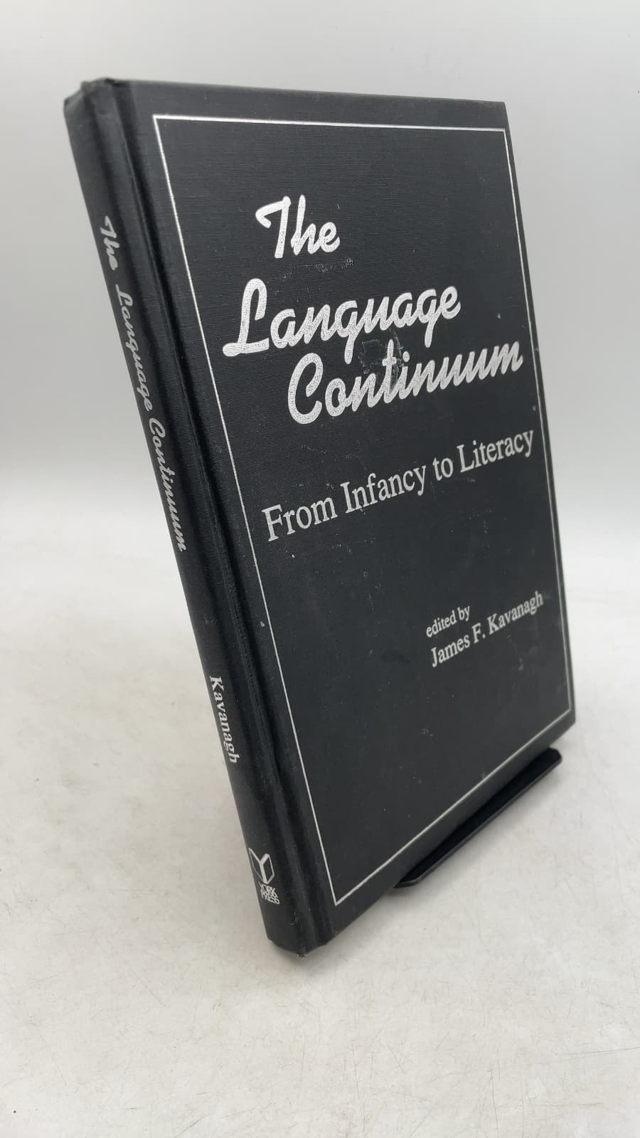 The Language Continuum: From Infancy to Literacy