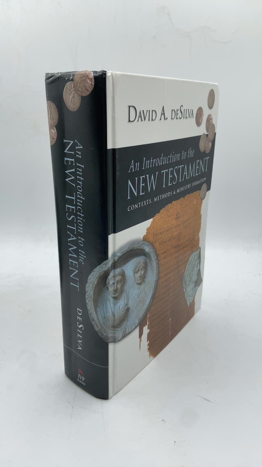 An Introduction to the New Testament: Contexts, Methods & Ministry Formation by David A. deSilva - front cover
