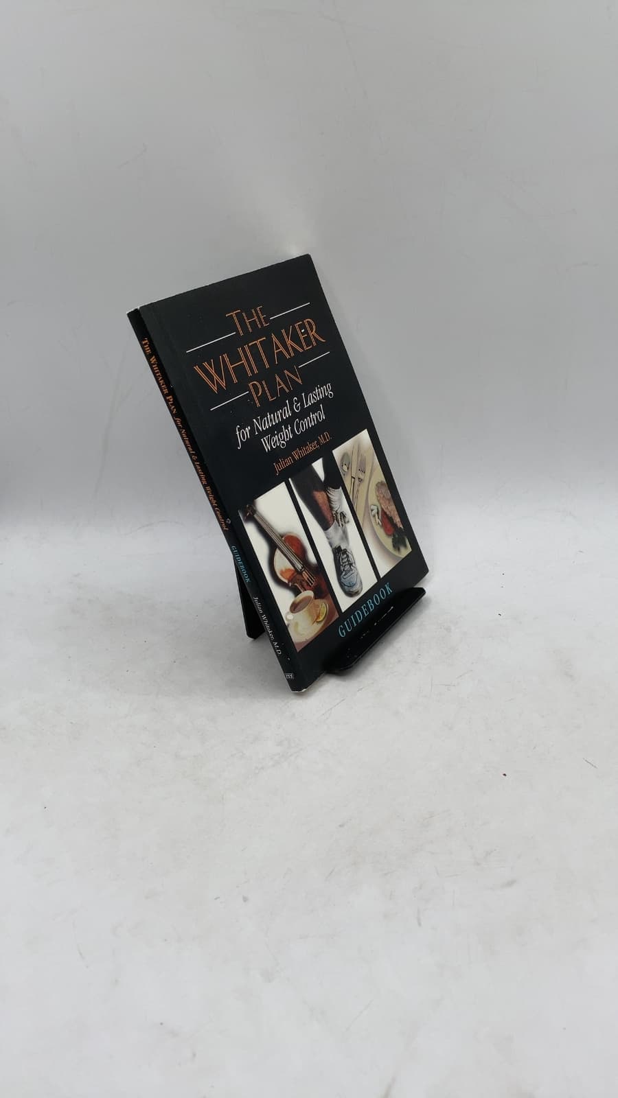 The Whitaker Plan for Natural & Lasting Weight Control