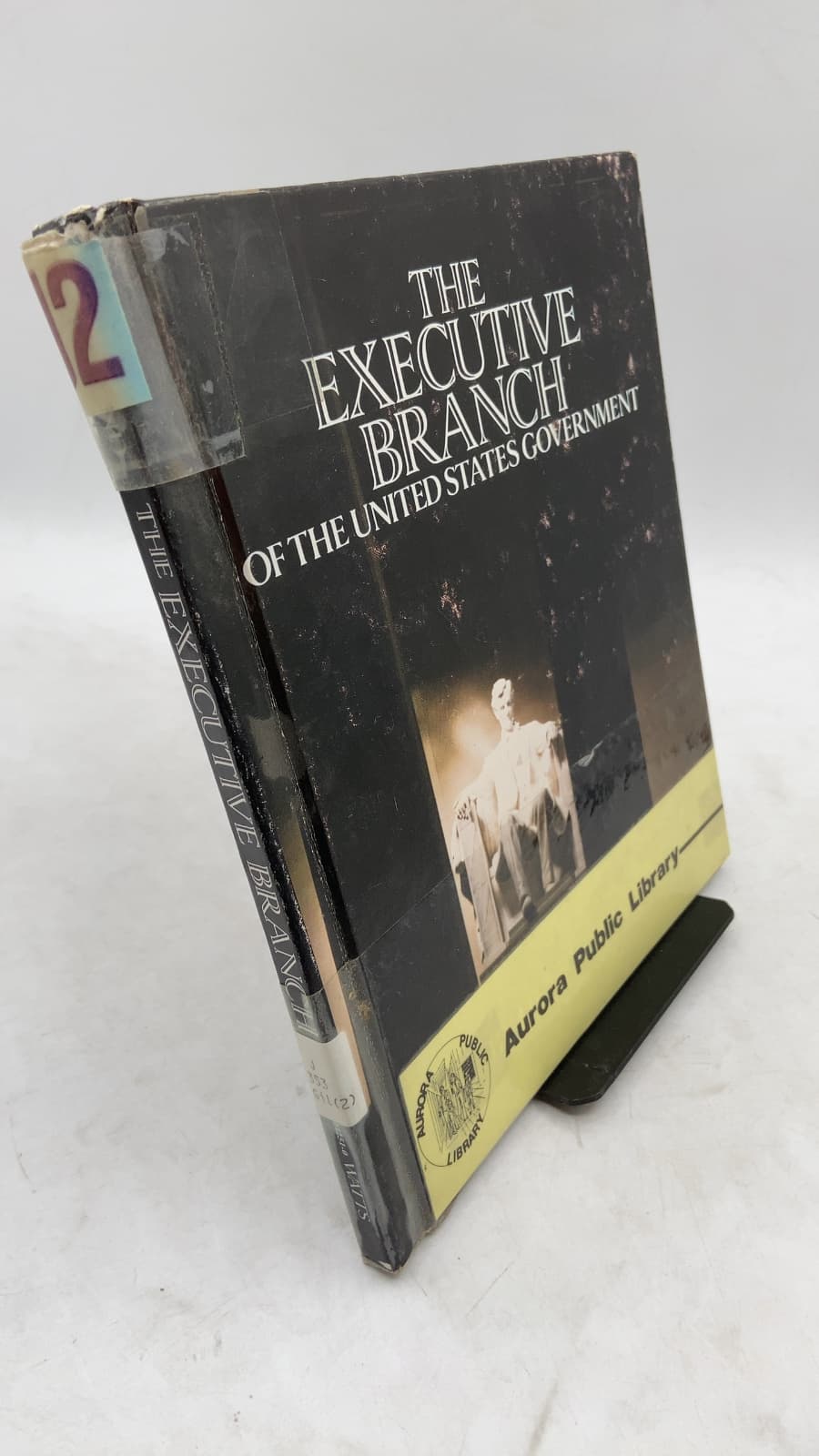 The Executive Branch of the United States Government