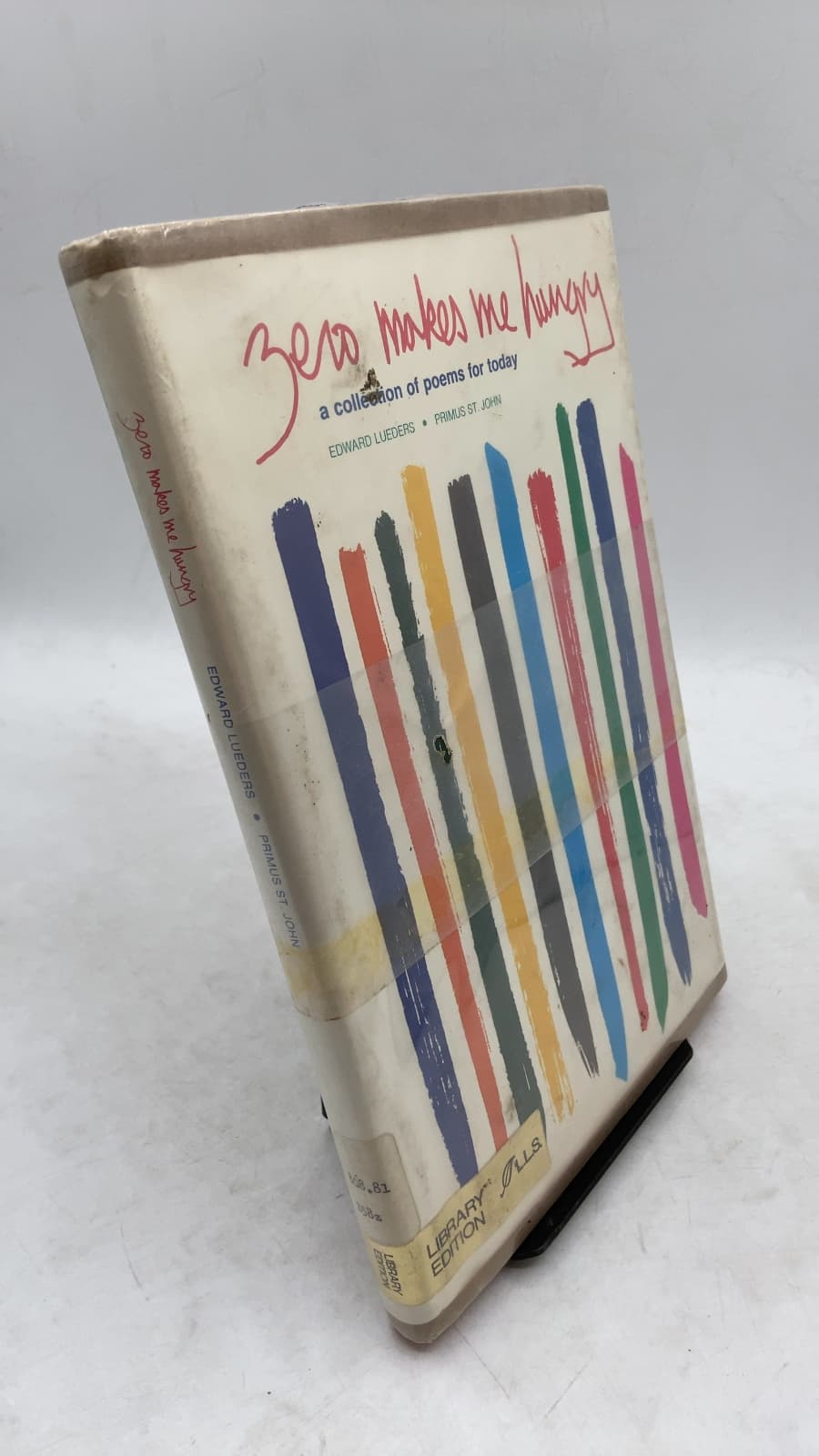 Zero makes me hungry: a collection of poems for today by Edward Lueders and Primus St. John - front cover