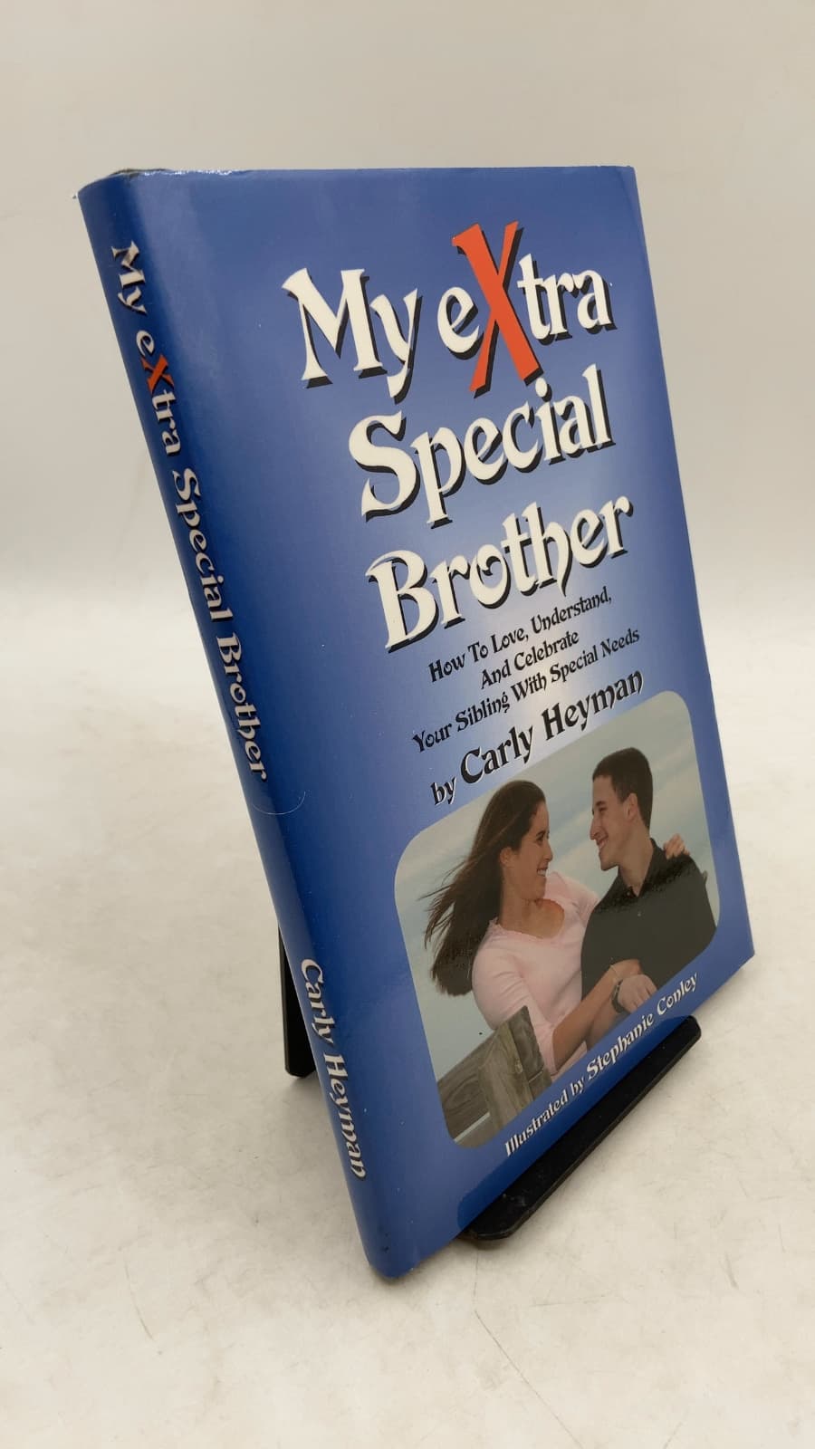My eXtra Special Brother: How To Love, Understand, And Celebrate Your Sibling With Special Needs by Carly Heyman - front cover