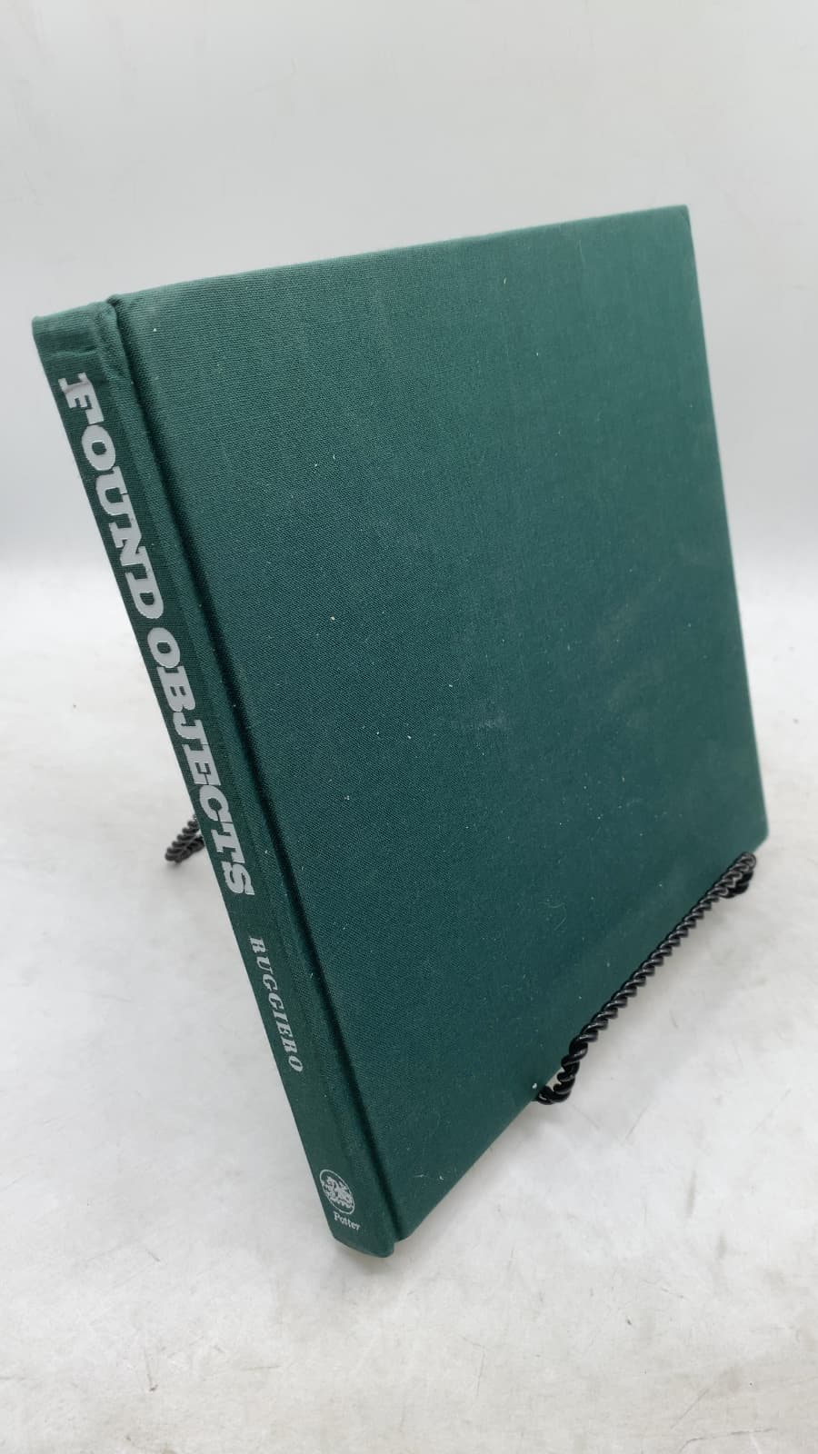 Found Objects: A Style and Source Book by Joseph C. Ruggiero - front cover