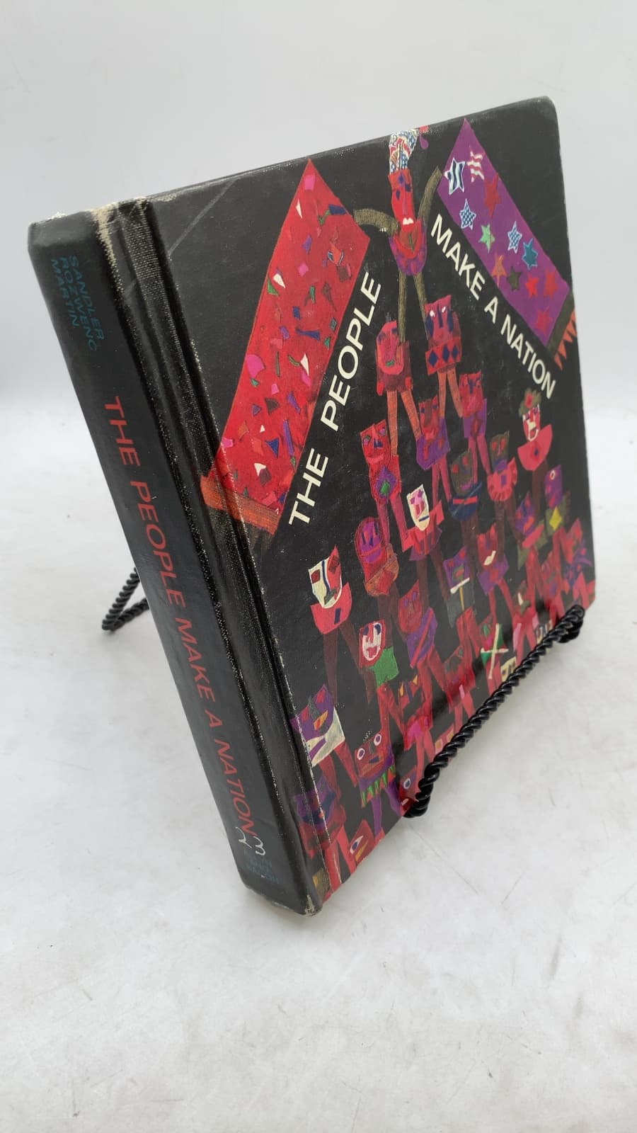 THE People Make A Nation by Martin W. Sandler, Edwin C. Rozwenc, Edward C. Martin - front cover