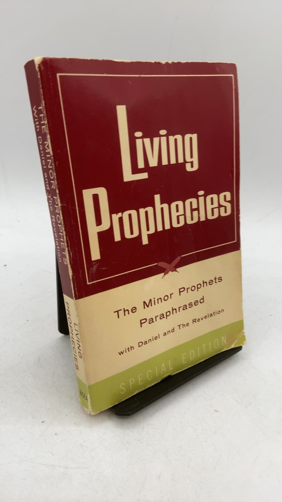 Living Prophecies: The Minor Prophets with Daniel and The Revelation Paraphrased by Kenneth N. Taylor - front cover