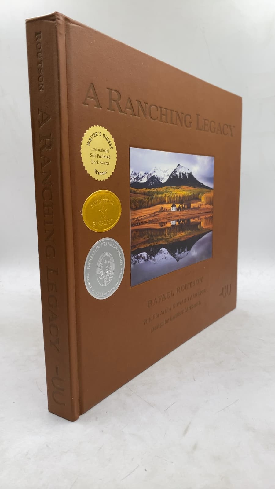 A Ranching Legacy by Rafael Routson - front cover