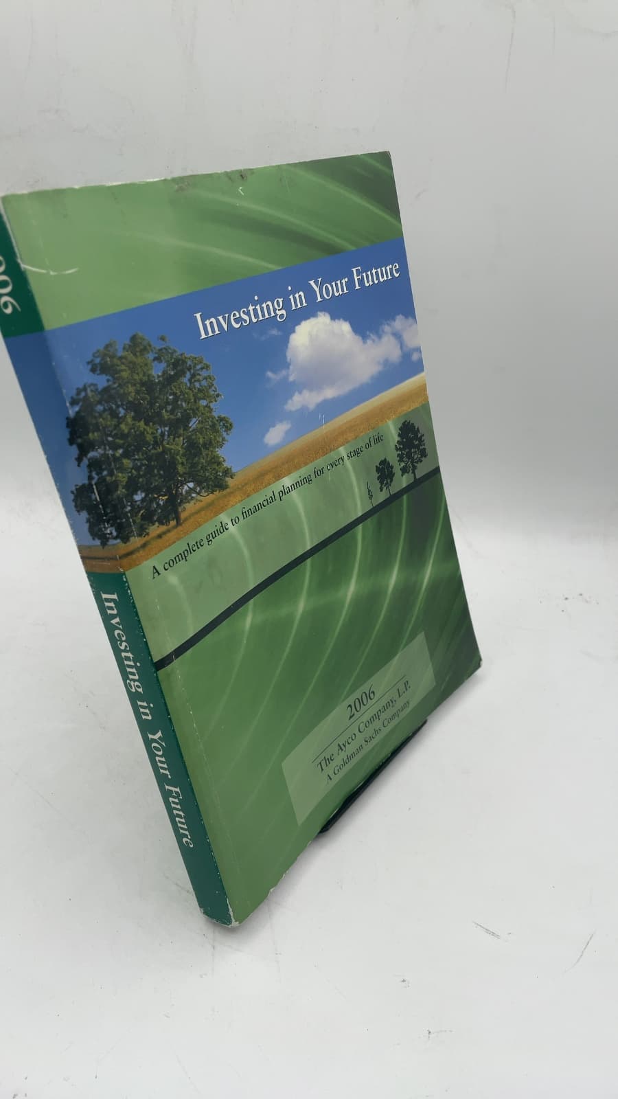 Investing in Your Future: A complete guide to financial planning for every stage of life - front cover