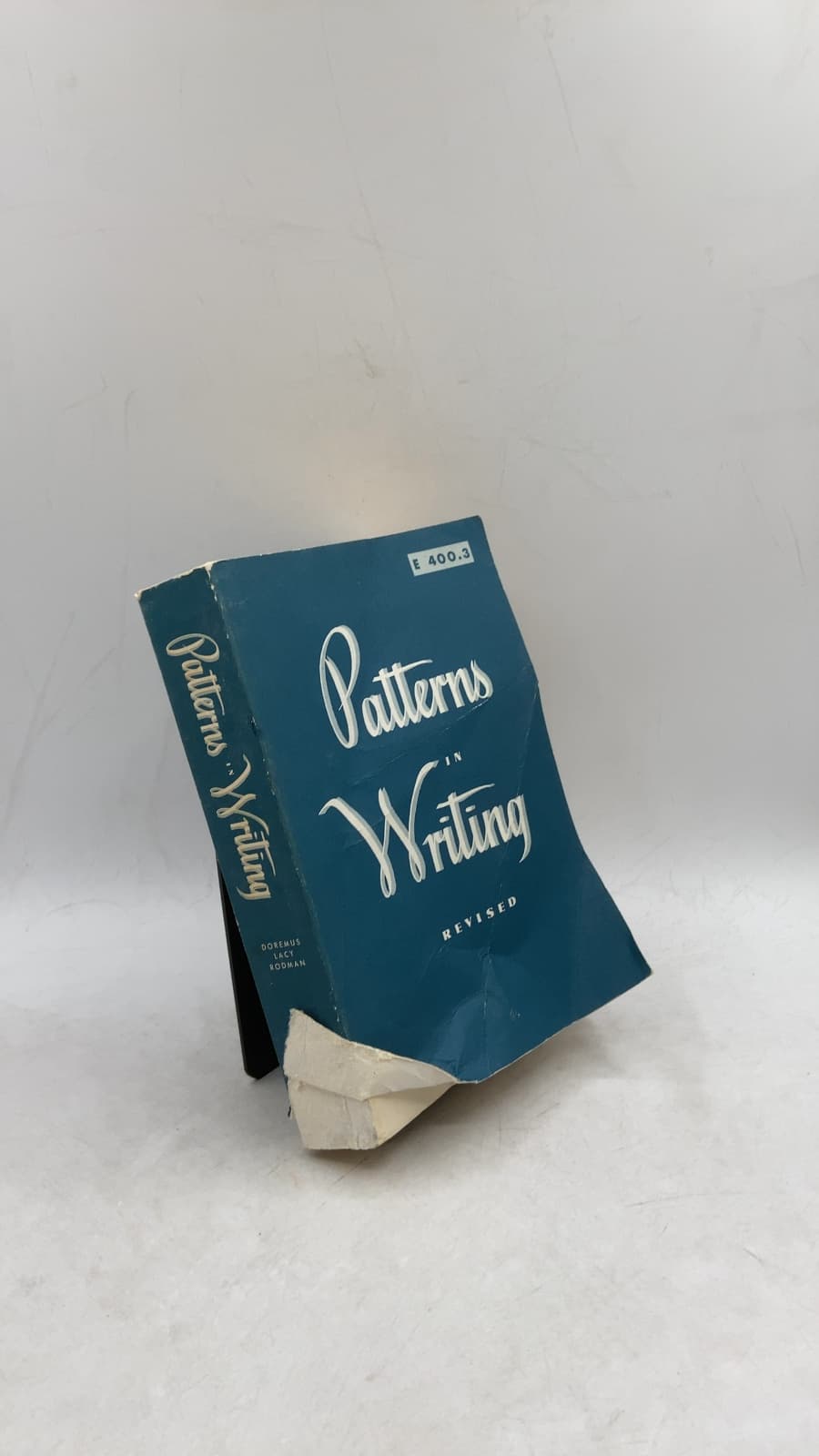 Patterns in Writing: Revised by Robert B. Doremus, Edgar W. Lacy, George Bush Rodman - front cover