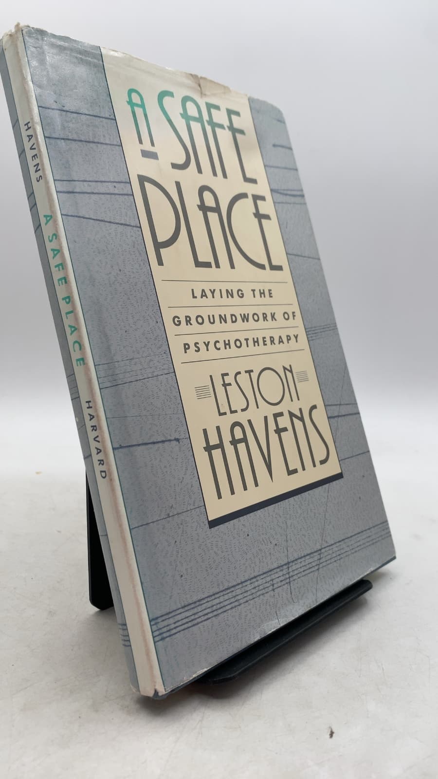 A Safe Place: Laying the Groundwork of Psychotherapy by Leston Havens - front cover