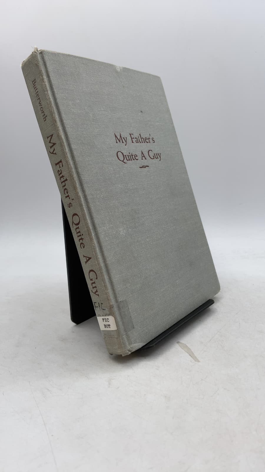 My Father's Quite A Guy by W. E. Butterworth - front cover