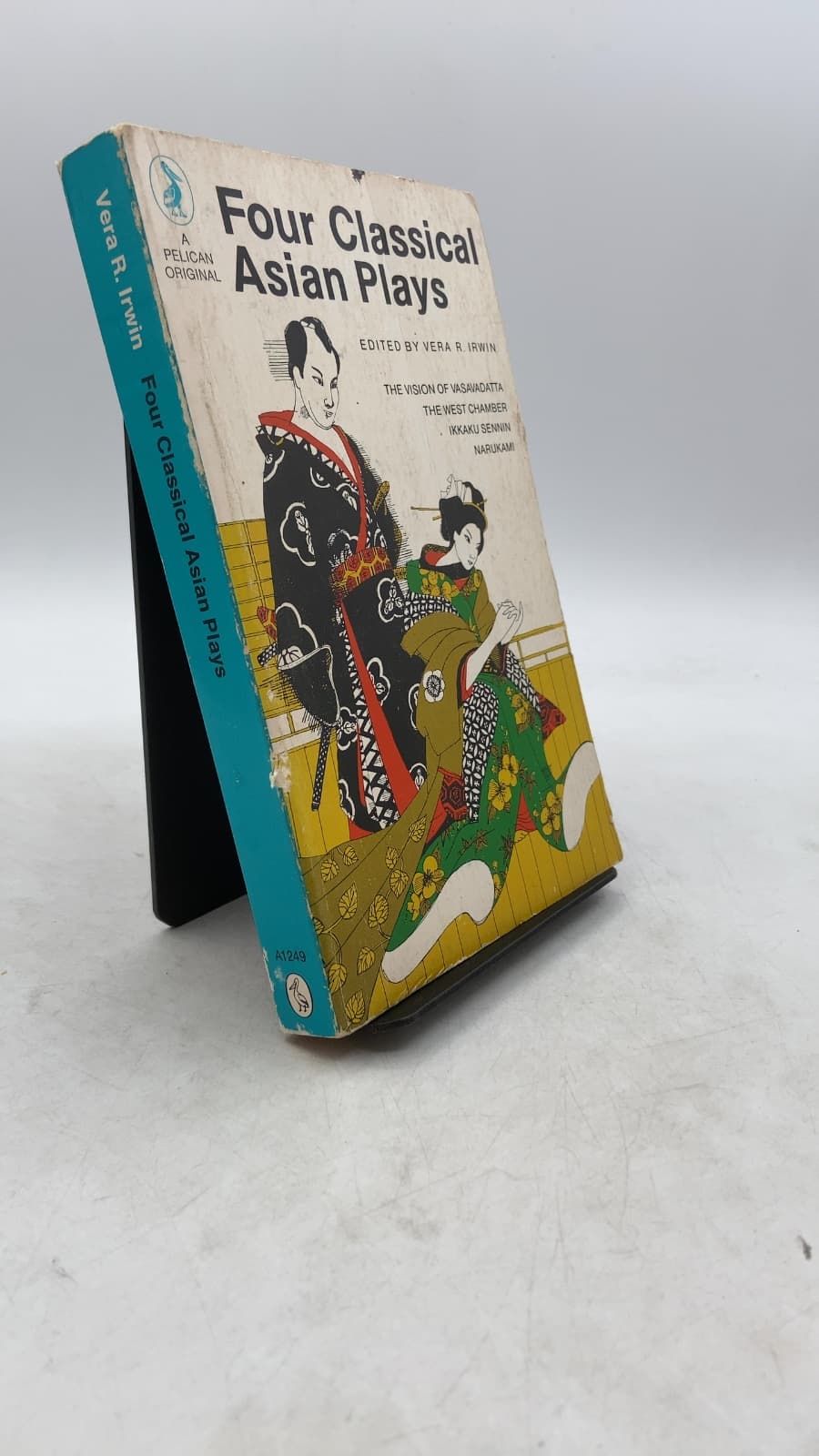 Four Classical Asian Plays in Modern Translation