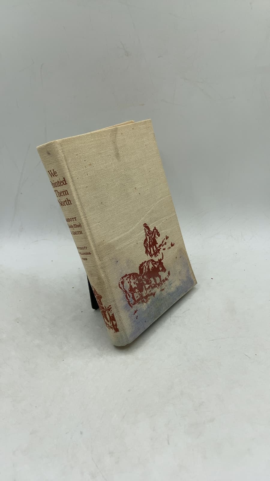 We Pointed Them North: Recollections of a Cowpuncher by E. C. Abbott ("Teddy Blue") and Helena Huntington Smith - front cover