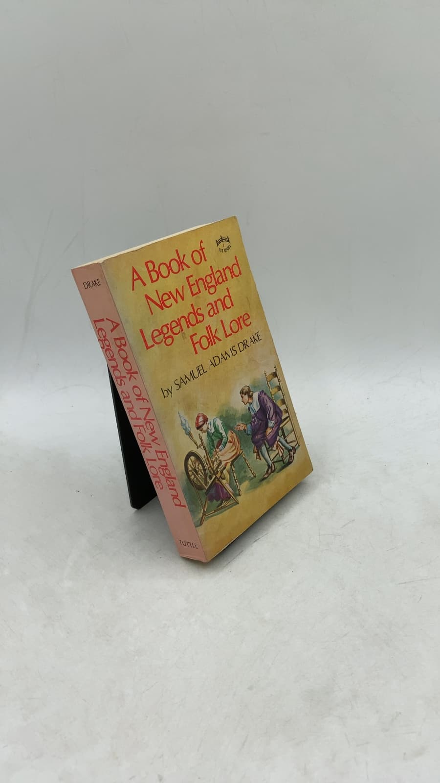 A Book of New England Legends and Folk Lore by Samuel Adams Drake - front cover