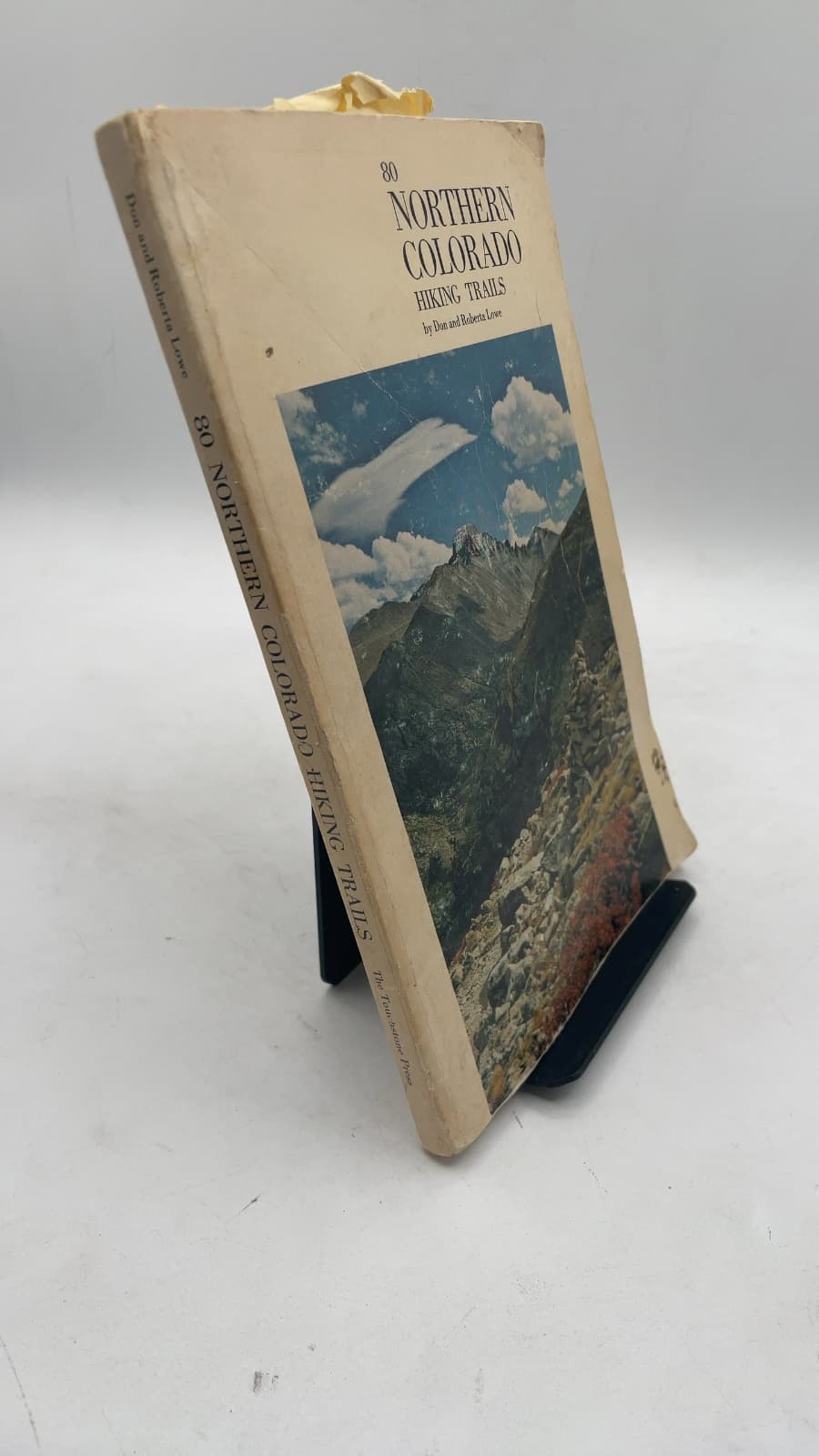 80 Northern Colorado Hiking Trails by Don and Roberta Lowe - front cover