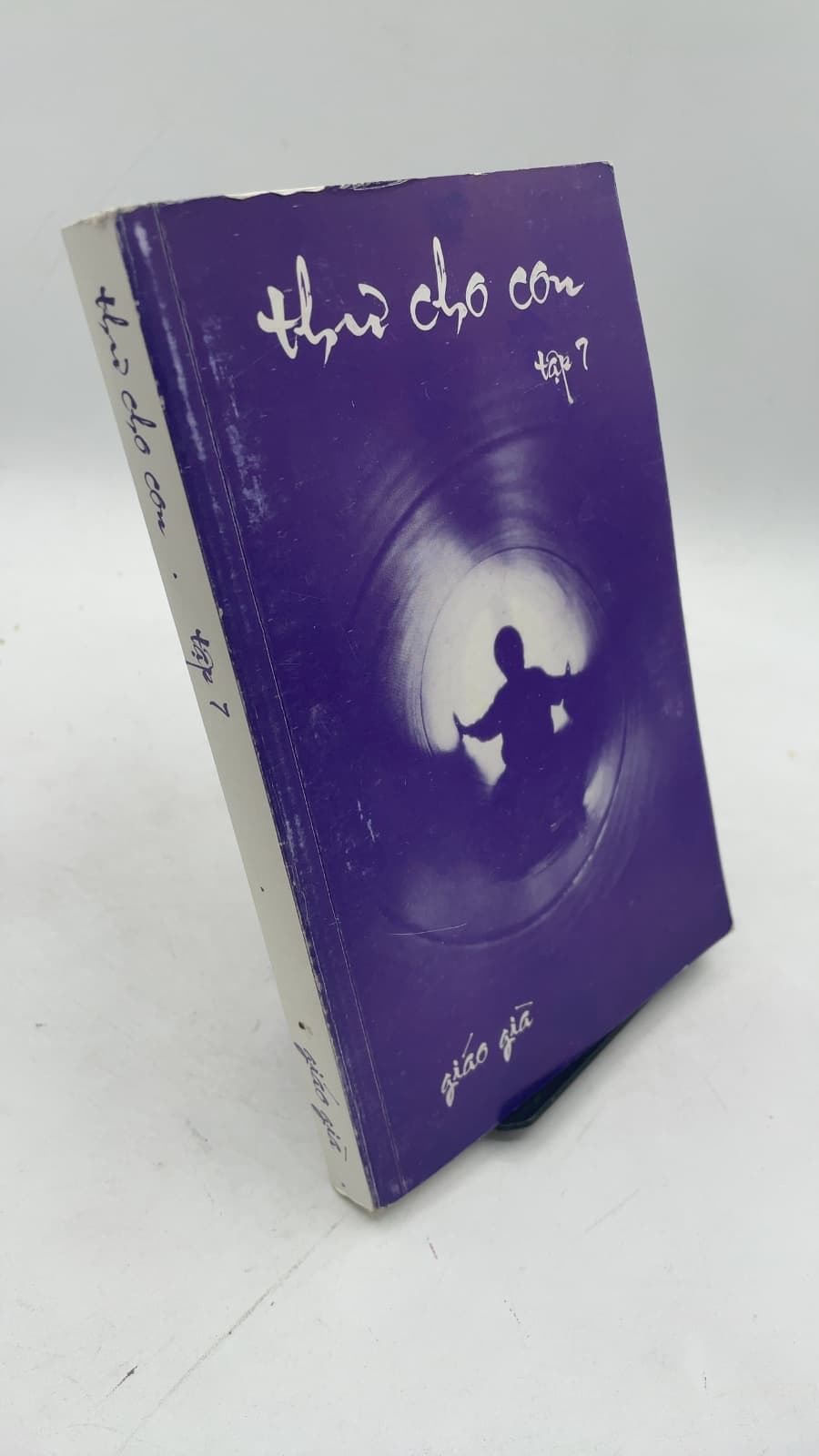 Thư Cho Con Tập VII by Giáo Già - front cover