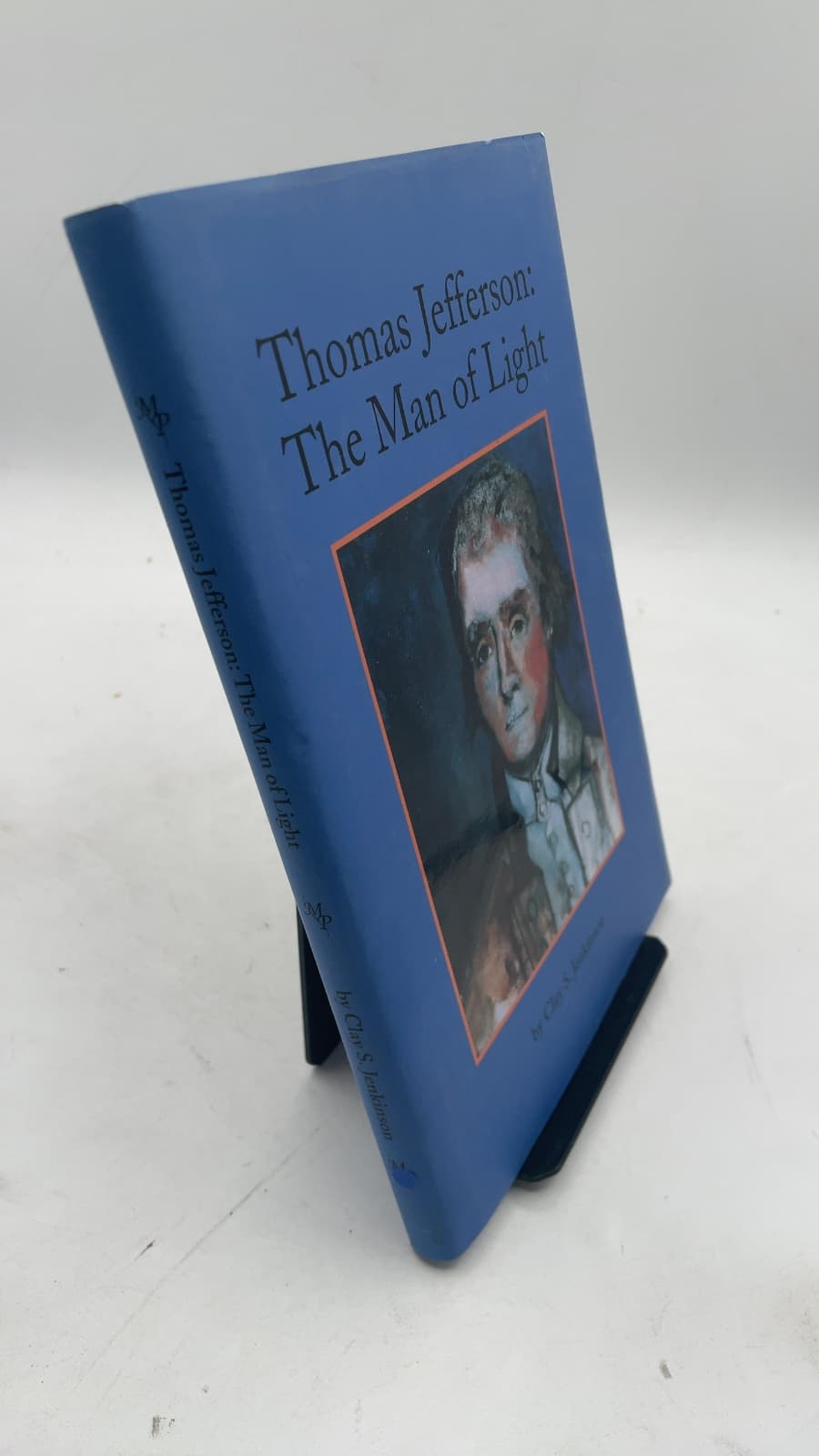 Thomas Jefferson: The Man of Light