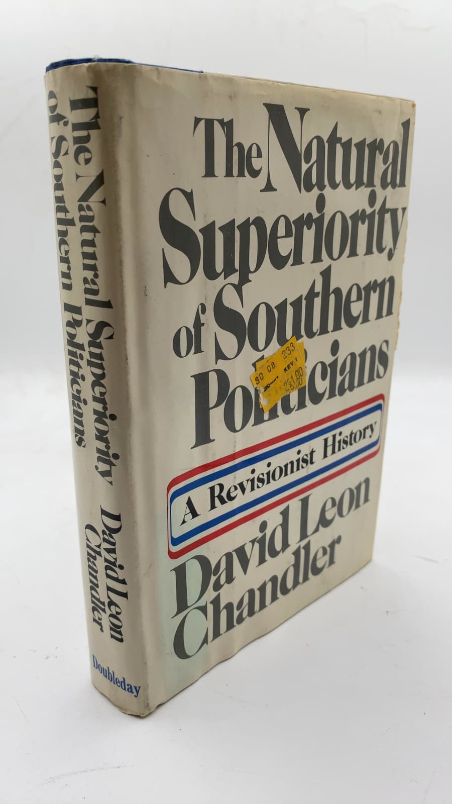 The Natural Superiority of Southern Politicians: A Revisionist History