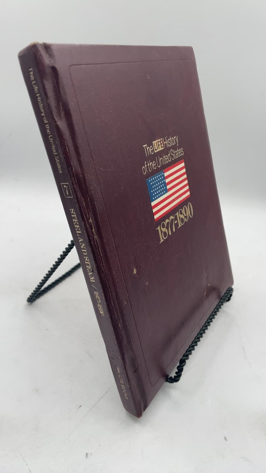 The LIFE History of the United States: Steel and Steam by Bernard A. Weisberger - front cover