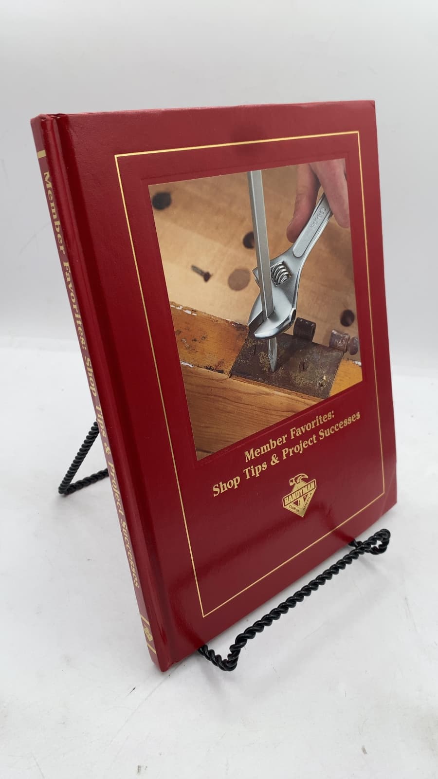 Member Favorites: Shop Tips & Project Successes by Handyman Club of America - front cover