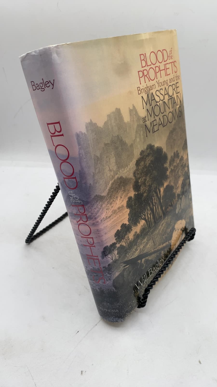 Blood of the Prophets: Brigham Young and the Massacre at Mountain Meadows by Will Bagley - front cover