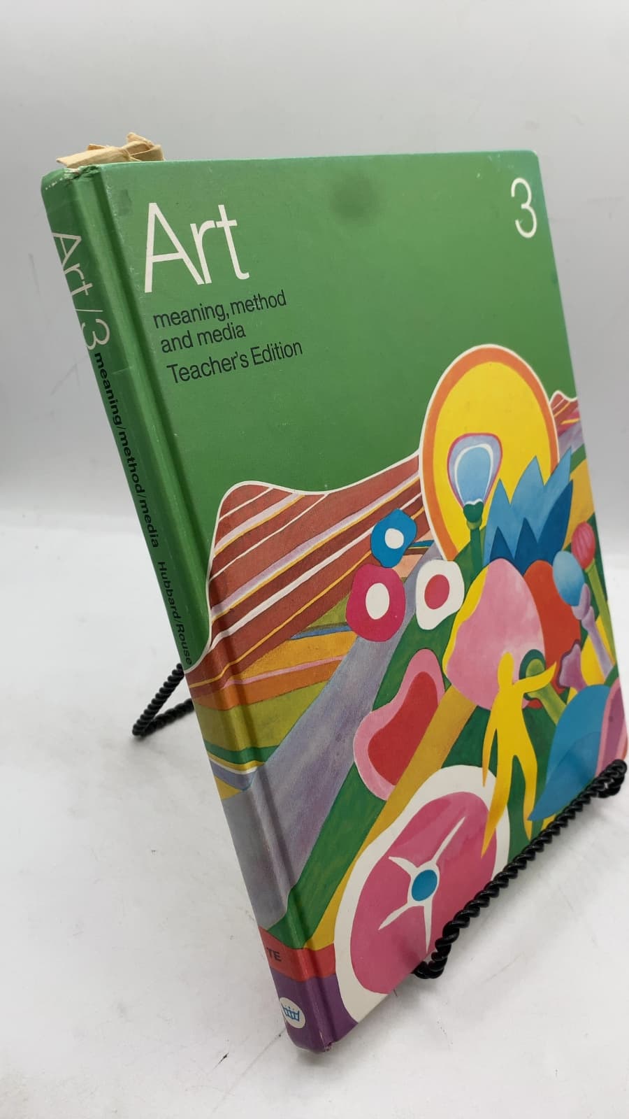 Art: Meaning, Method and Media, Teacher's Edition, Art: 3 by Guy Hubbard, Mary J. Rouse - front cover