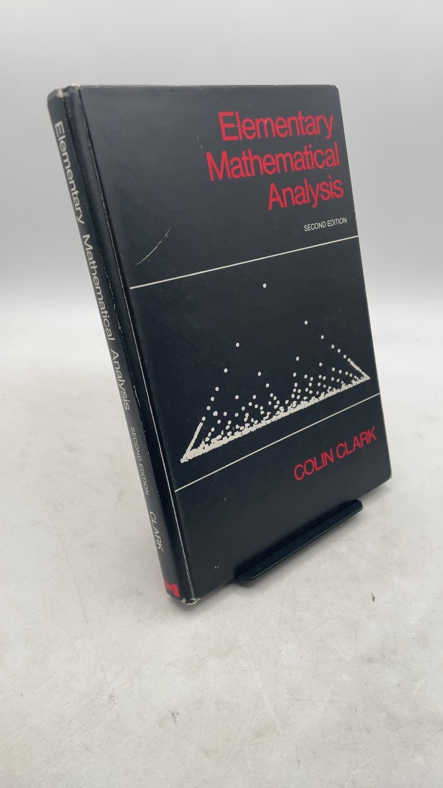 Elementary Mathematical Analysis by Colin W. Clark - front cover