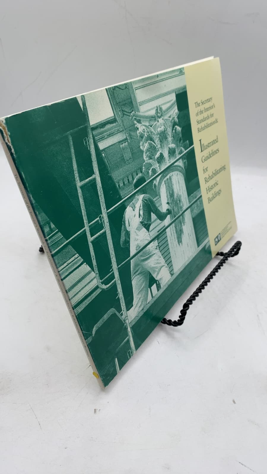 Illustrated Guidelines for Rehabilitating Historic Buildings by W. Brown Morton III, Gary L. Hume, Kay D. Weeks, H. Ward Jandl, Anne E. Grimmer - front cover