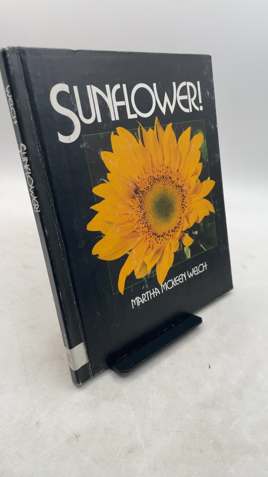 Sunflower! by Martha McKeen Welch - front cover