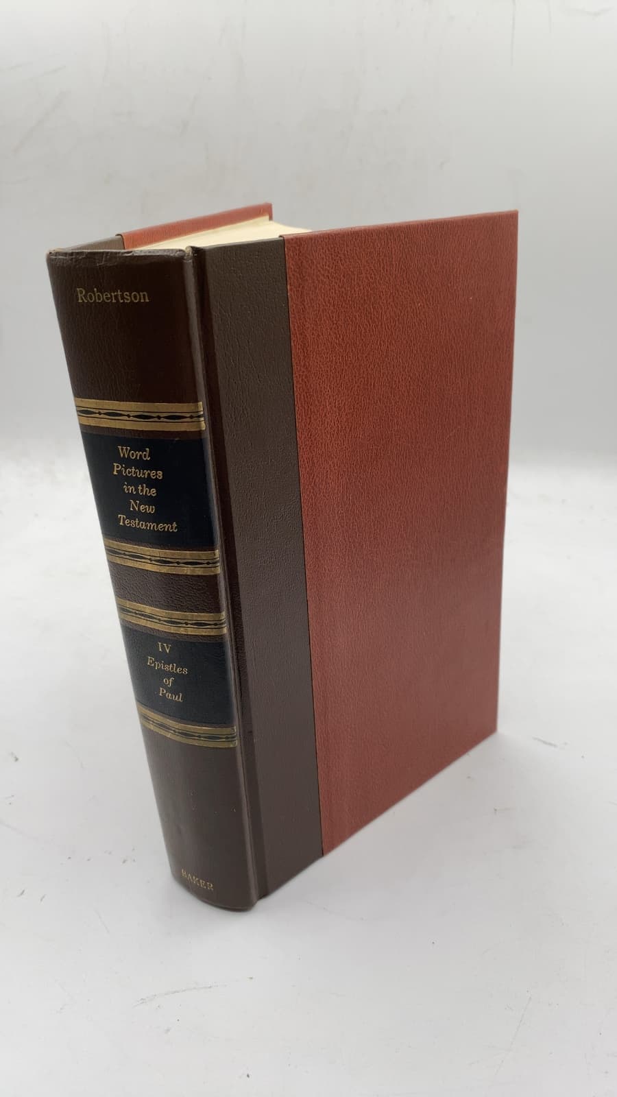 Word Pictures in the New Testament, Volume IV: The Epistles of Paul by Archibald Thomas Robertson - front cover