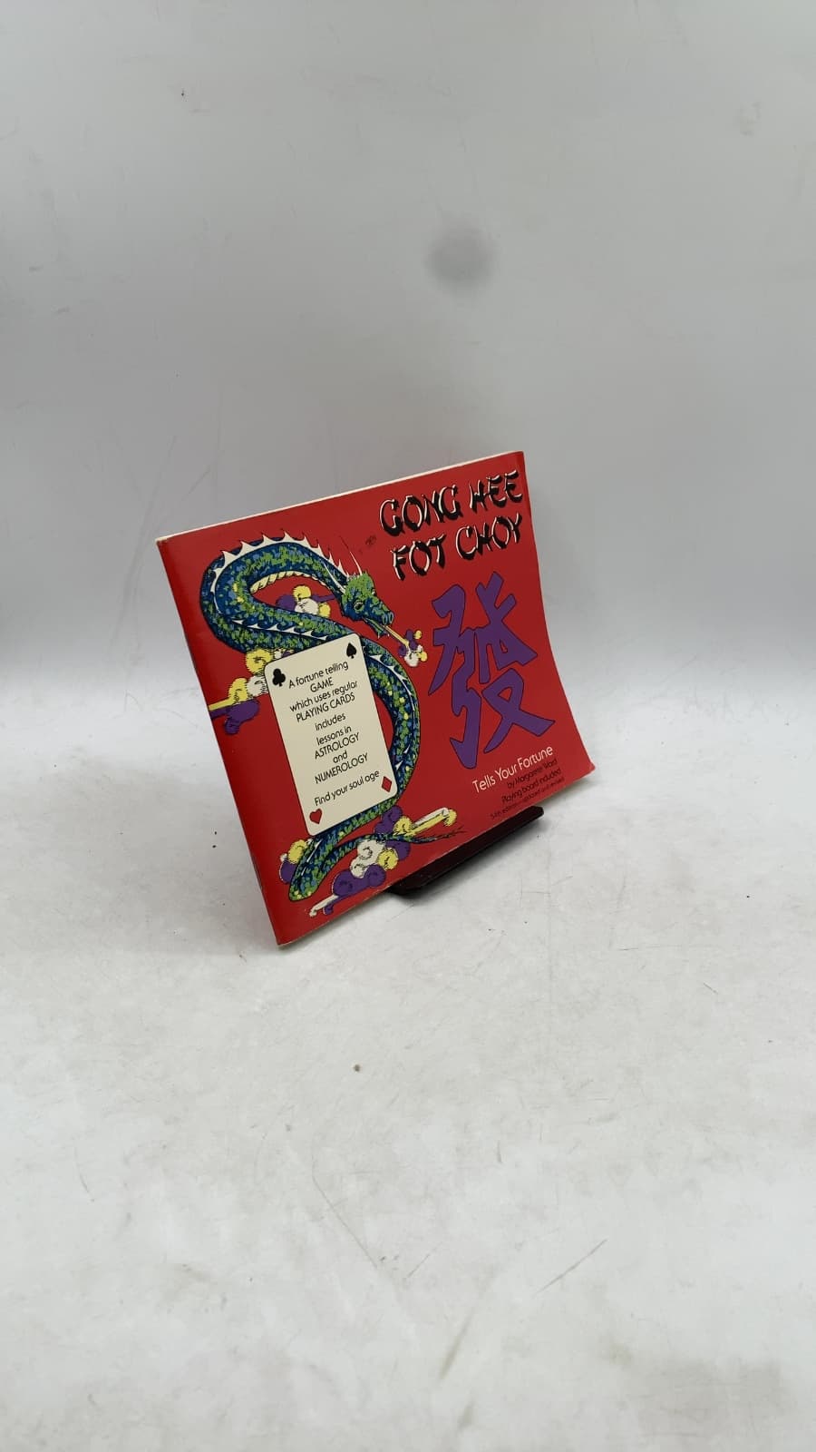 Gong Hee Fot Choy by Margarete Ward - front cover