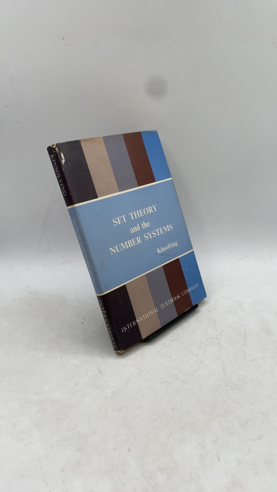 Set Theory and the Number Systems by May Risch Kinsolving - front cover