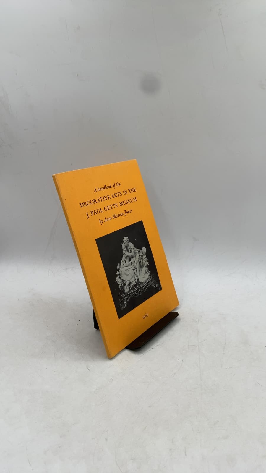 A Handbook of the Decorative Arts in the J. Paul Getty Museum