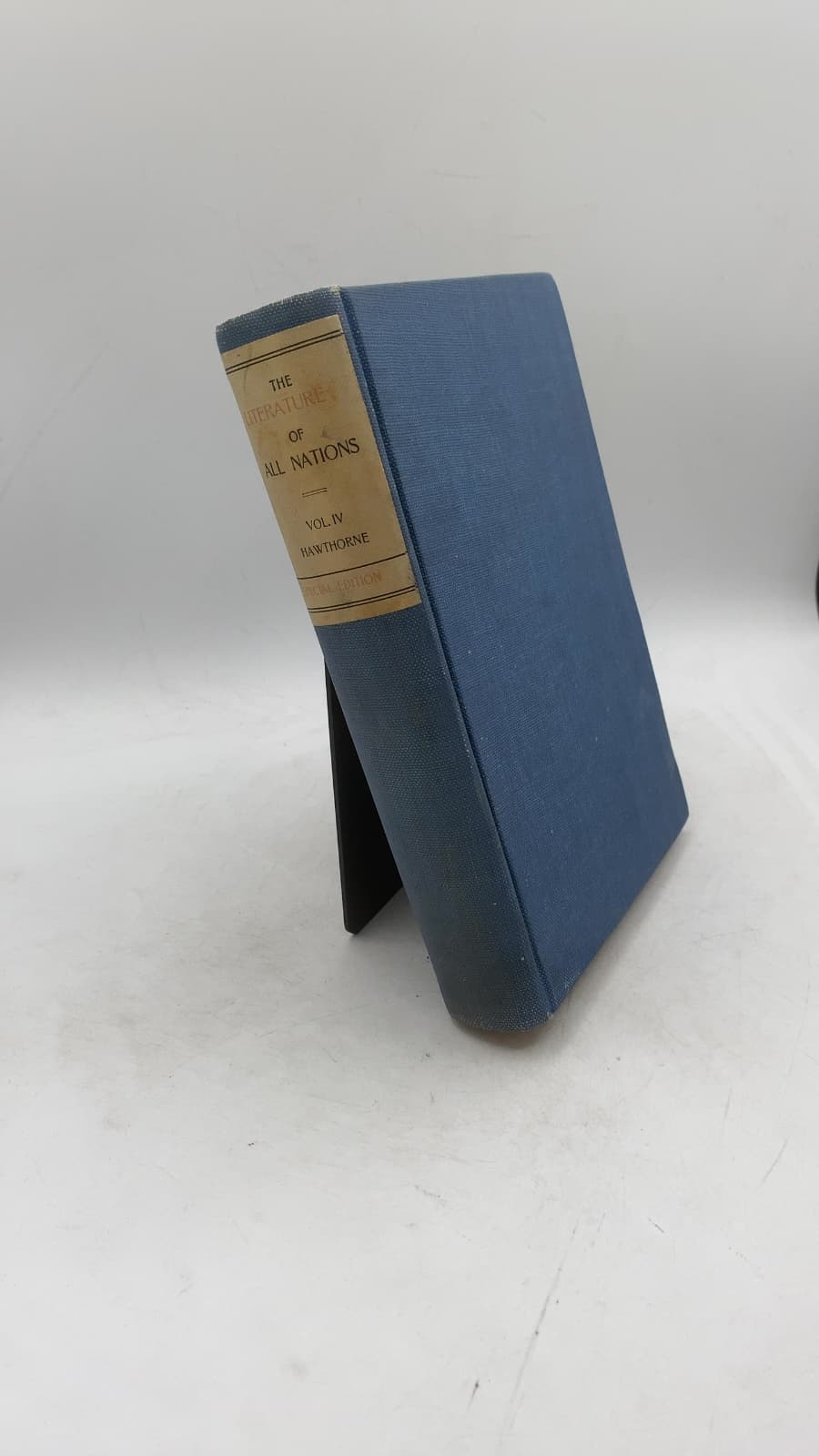 The Literature of All Nations and All Ages: History, Character, and Incident (Volume IV) by Julian Hawthorne, John Russell Young, John Porter Lamberton (Editors) - front cover
