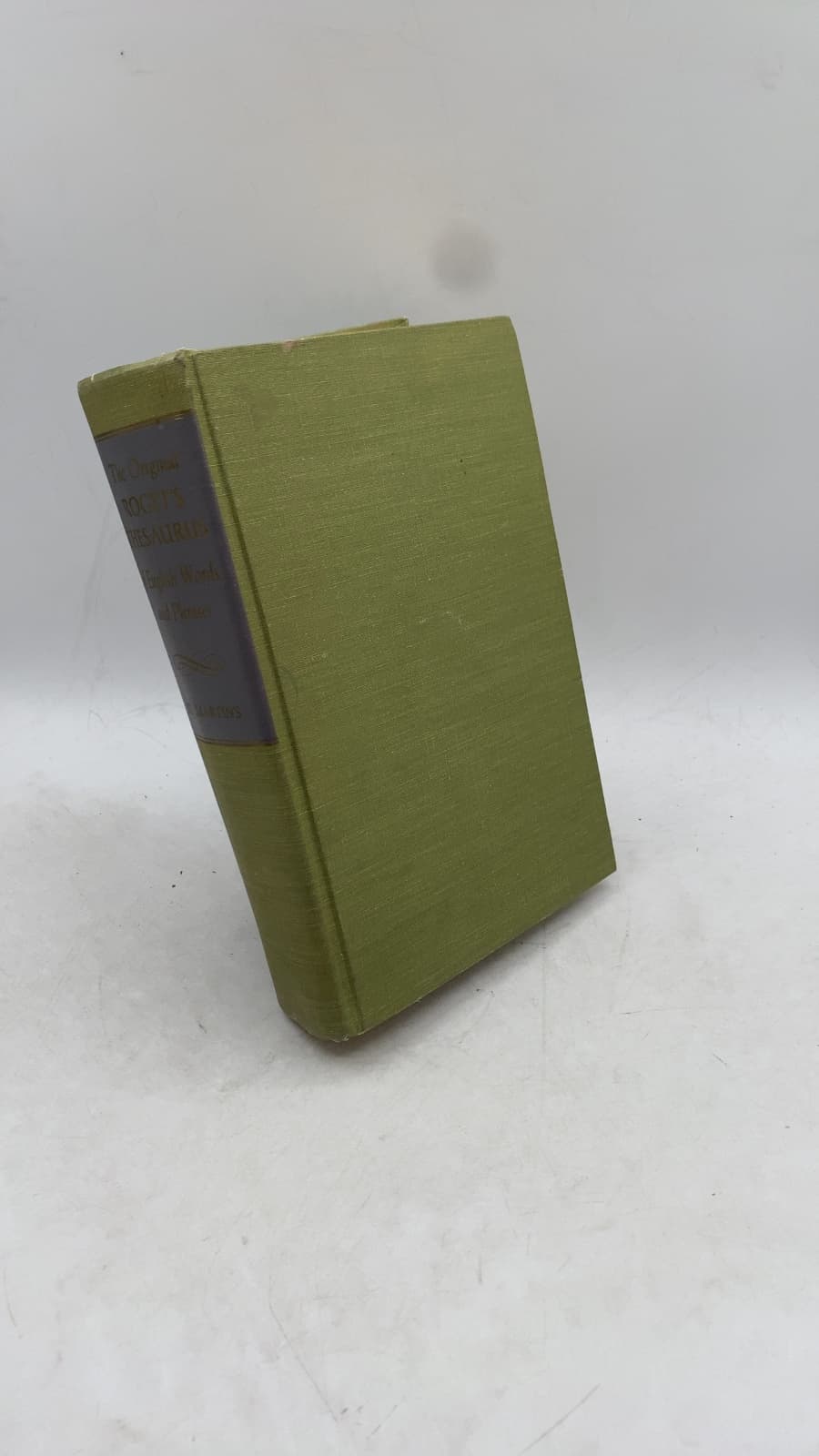 The Original Roget's Thesaurus of English Words and Phrases