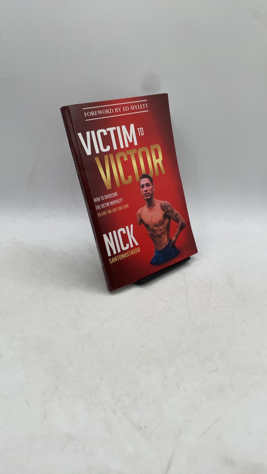 Victim to Victor by Nick Santonastasso - front cover