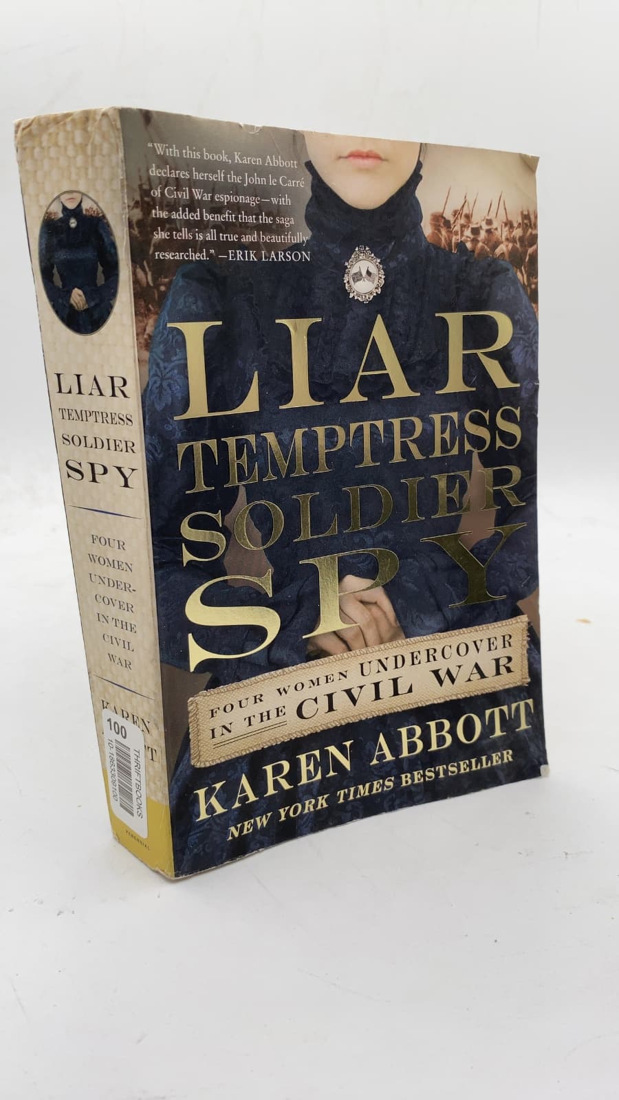 Liar Temptress Soldier SPY by Karen Abbott - front cover