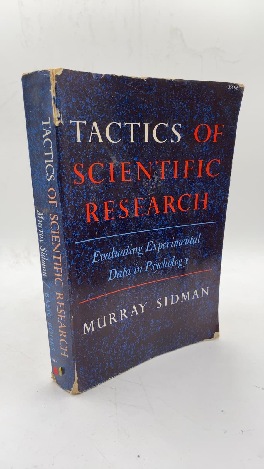 Tactics of Scientific Research: Evaluating Experimental Data in Psychology by Murray Sidman - front cover
