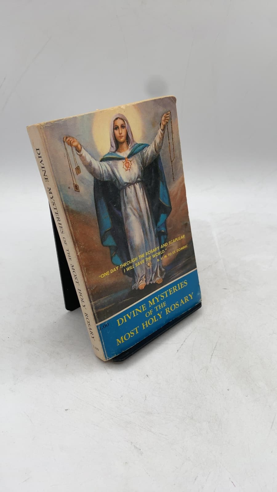 Divine Mysteries OF THE Most Holy Rosary