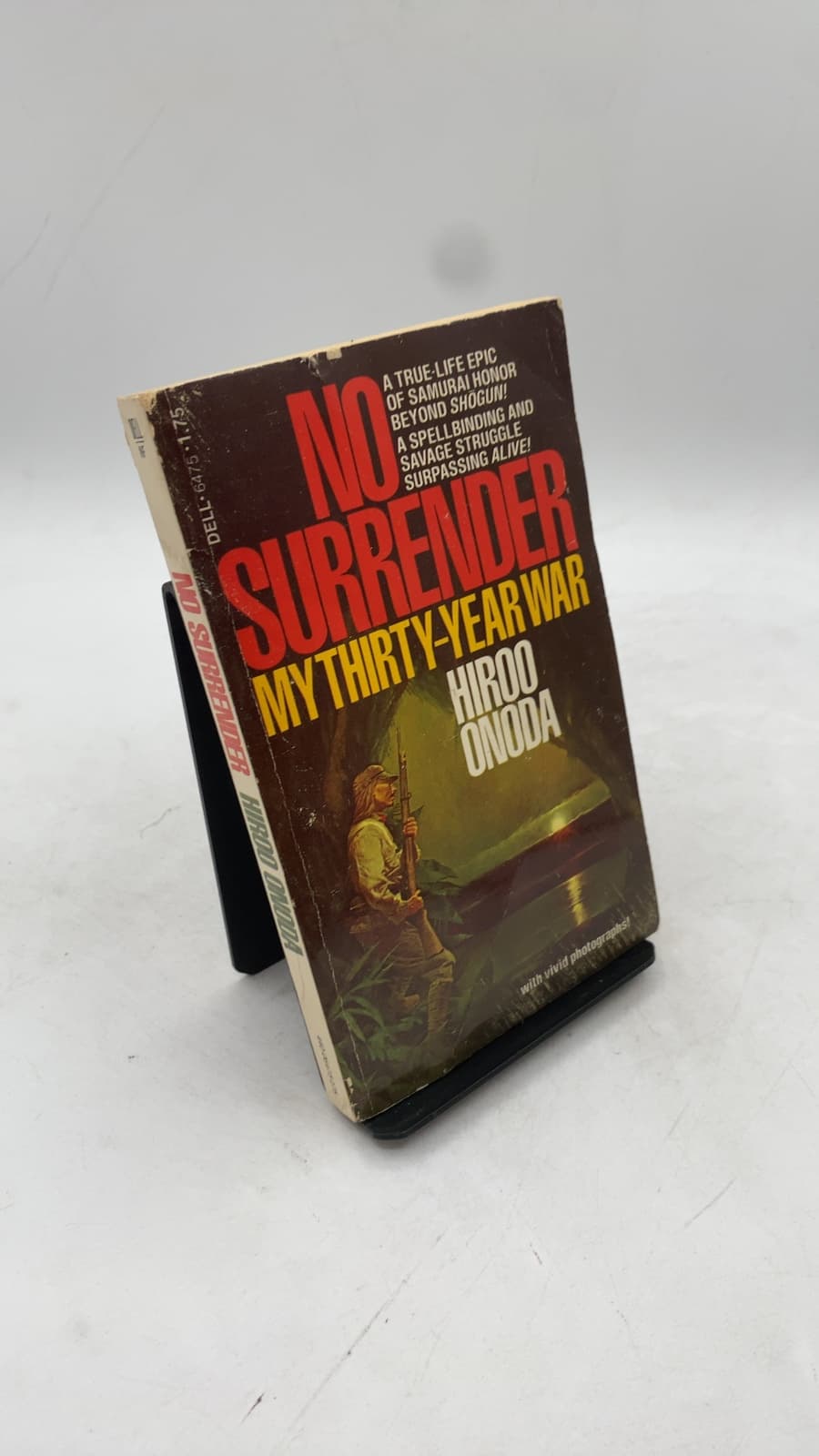 No Surrender: My Thirty-Year War by Hiroo Onoda - front cover