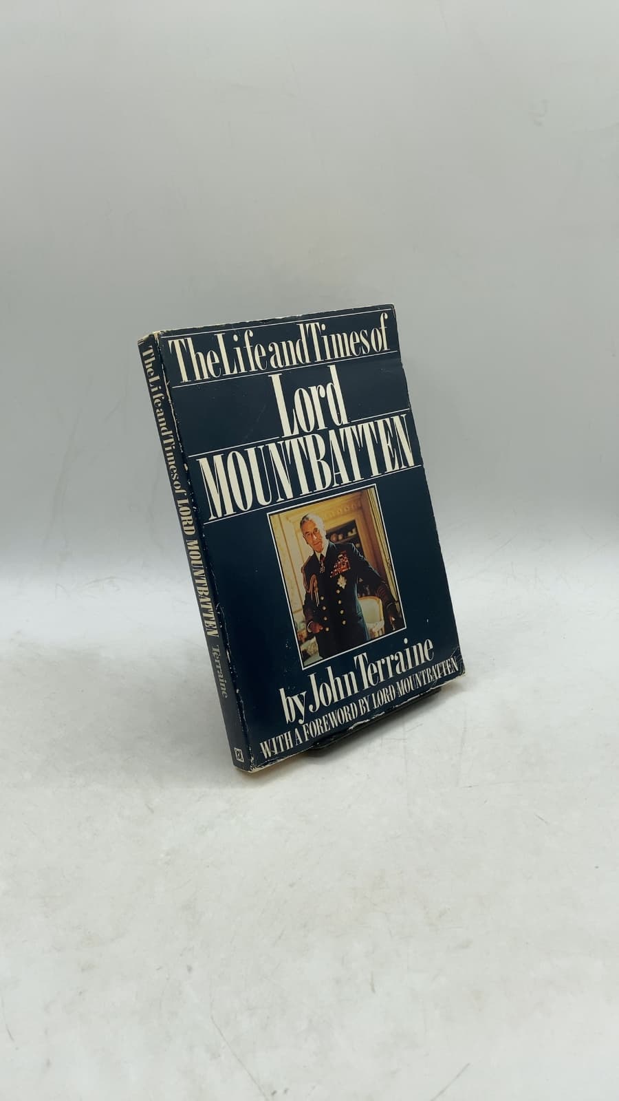 The Life and Times of Lord Mountbatten by John Terraine - front cover
