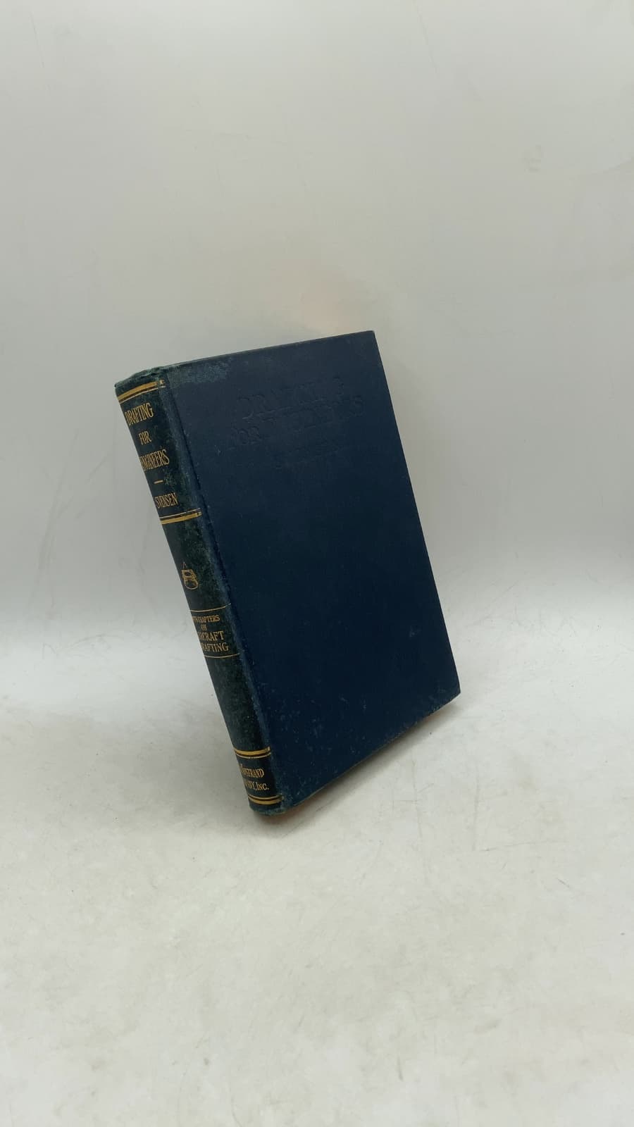 Drafting for Engineers: A Textbook of Engineering Drawing for Colleges and Technical Schools by Carl Lars Svensen, B.S., M.E., LL.D. - front cover