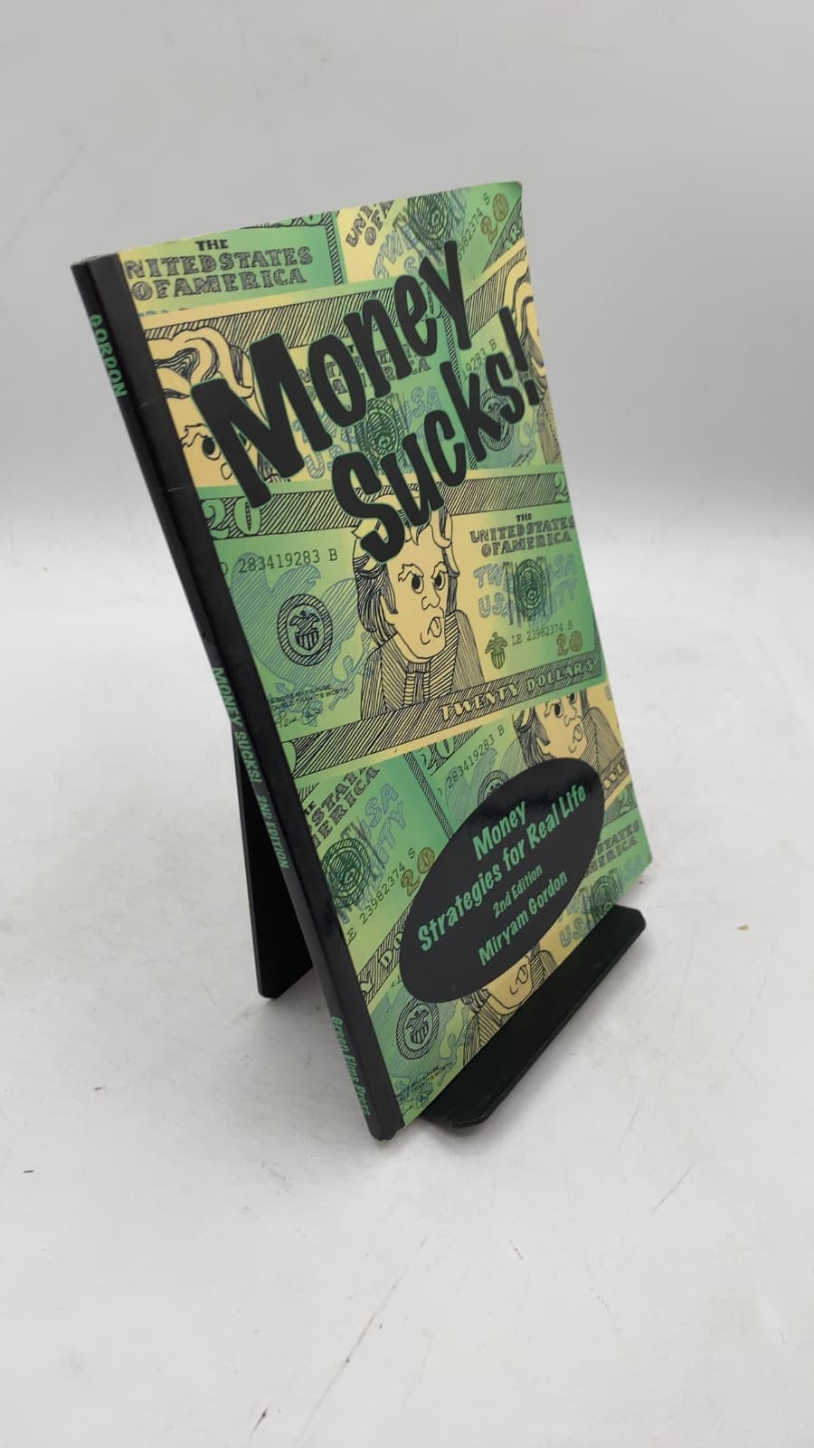Money Sucks! Money Strategies for Real Life by Miryam Gordon - front cover