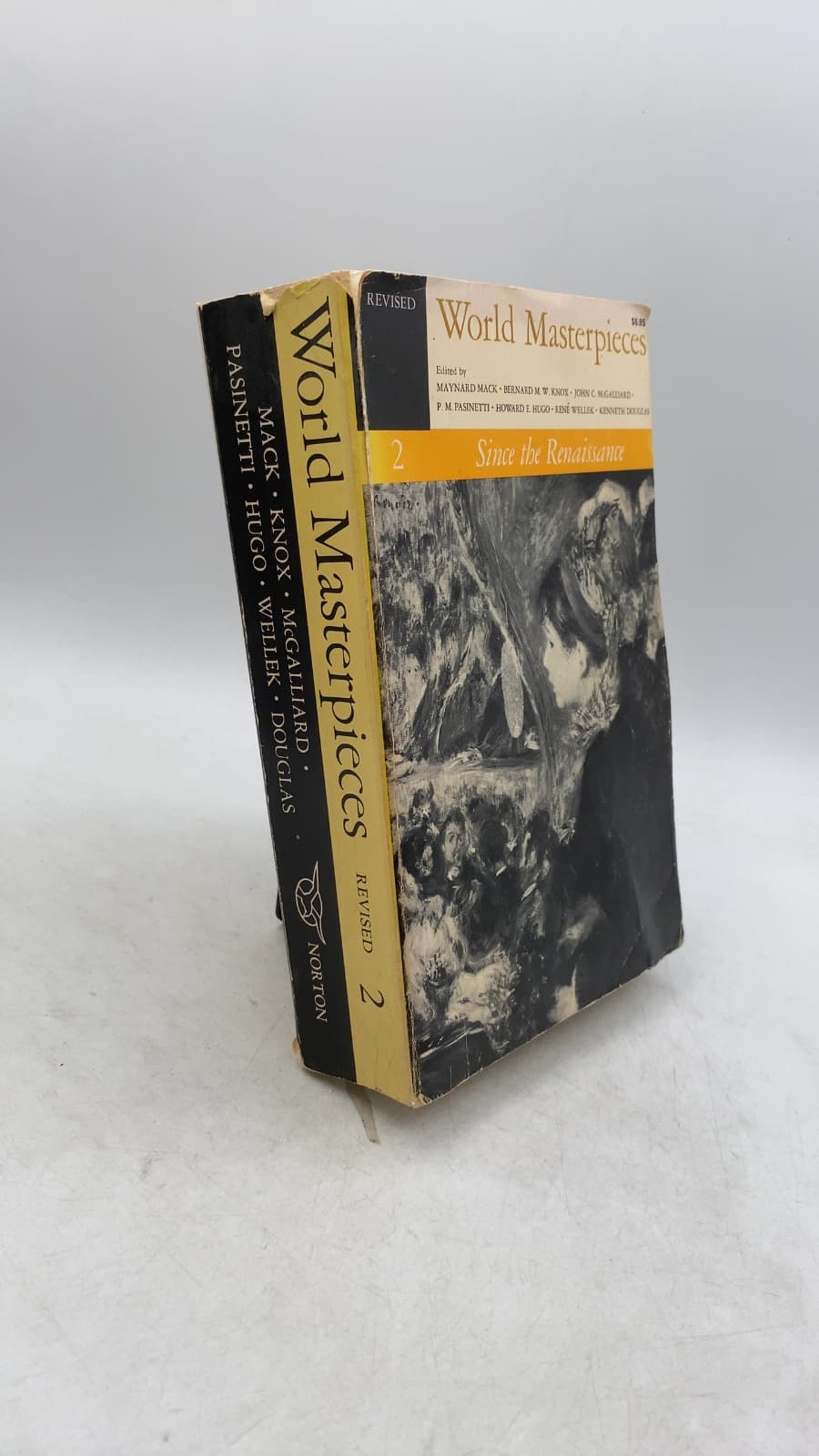 World Masterpieces Revised Volume 2 by Maynard Mack, Bernard M. W. Knox, John C. McGalliard, P. M. Pasinetti, Howard E. Hugo, René Wellek, Kenneth Douglas - front cover