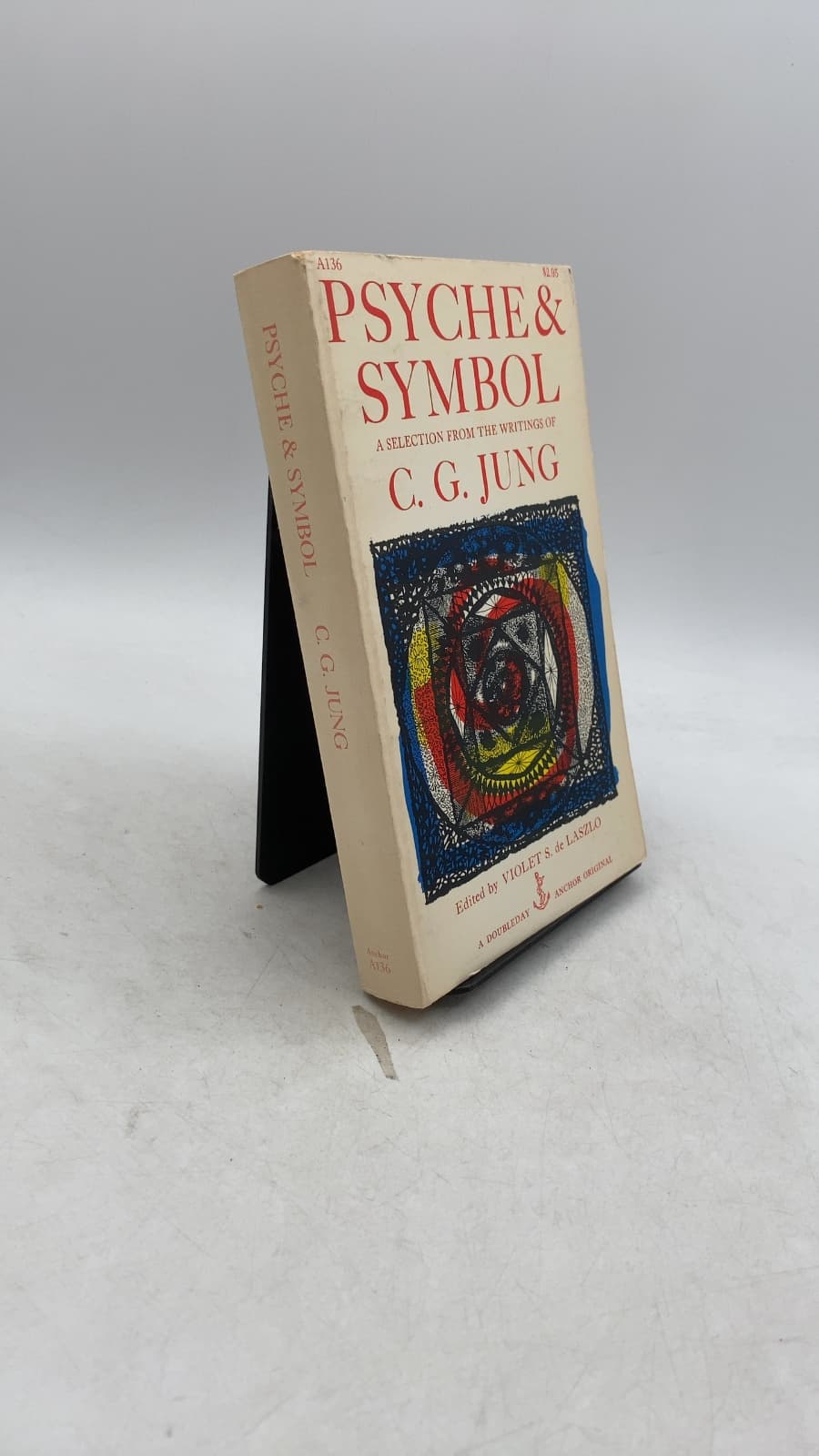 Psyche and Symbol: A Selection from the Writings of C. G. Jung by C. G. Jung - front cover