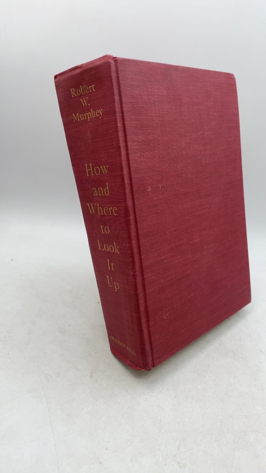 How and Where to Look It Up by Robert W. Murphey - front cover