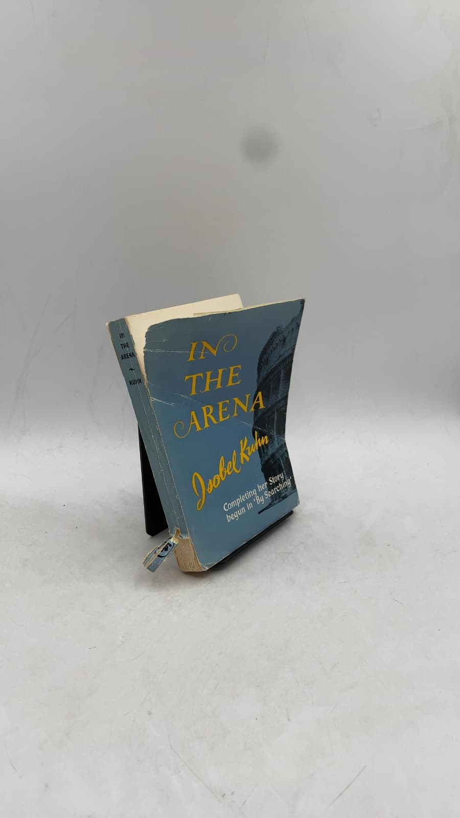 IN THE Arena by Isobel Kuhn - front cover