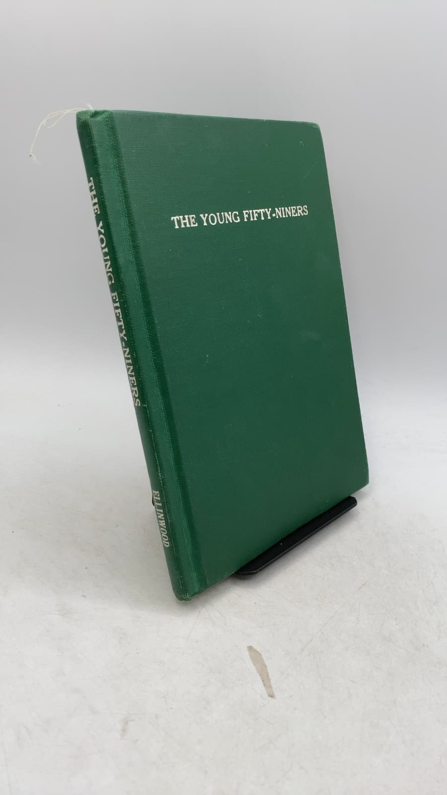 THE Young Fifty-Niners by LE ROY Ellinwood - front cover